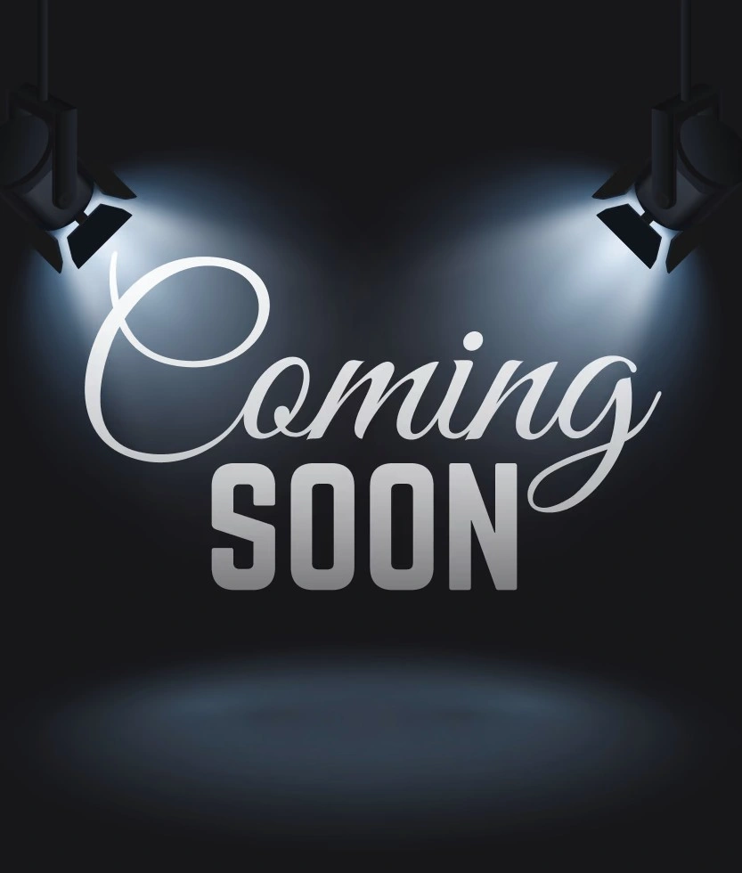 COMING SOON...
